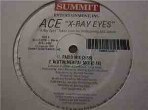 Ace  - X-Ray Eyes