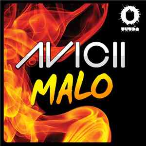 Avicii - Malo