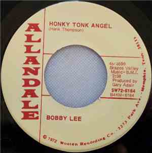 Bobby Lee  - Honky Tonk Angel