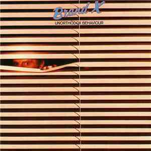 Brand X  - Unorthodox Behaviour