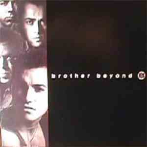 Brother Beyond - The Girl I Used To Know