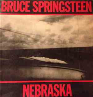 Bruce Springsteen - Nebraska