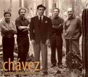 Chavez, Cuarteto Latinoamericano - Chavez