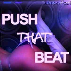 Damon Paul - Push That Beat (Part 3)