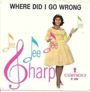 Dee Dee Sharp - Where Did I Go Wrong
