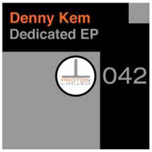 Denny Kem - Dedicated EP
