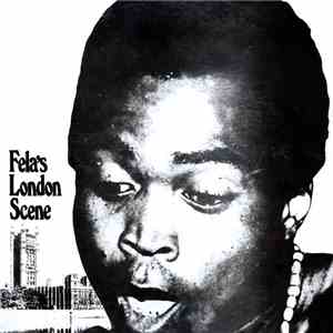 Fela Ransome-Kuti And His Africa '70 - Fela's London Scene