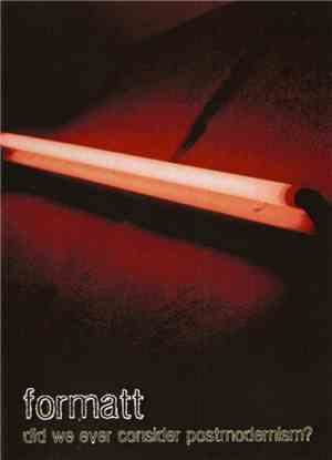 Formatt - Did We Ever Consider Postmodernism?