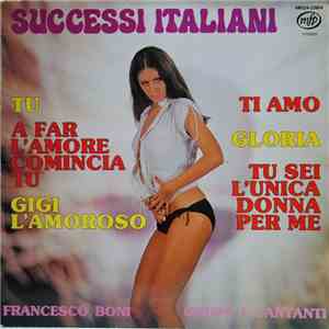 Francesco Boni Grupo E Cantanti - Successi Italiani