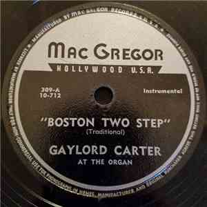 Gaylord Carter - Boston Two Step / Black Hawk Waltz