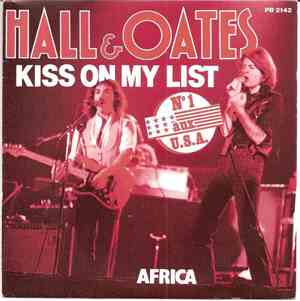Hall & Oates - Kiss On My List