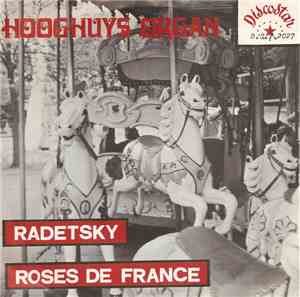 Hooghuys Organ - Radetsky / Rose De France