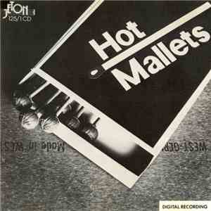 Hot Mallets - Hot Mallets