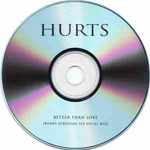 Hurts - Better Than Love (Burns European Sex Vocal Mix)