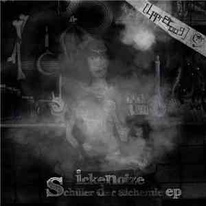 IckeNoize - Schüler Der Alchemie EP