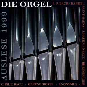 J. S. Bach • Händel • Saint-Saens • J. Haydn • Neefe • Rheinberger • Anonym ...