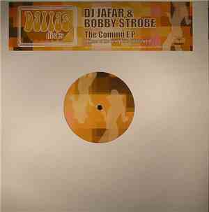 Jafar & Bobby Strobe - The Coming EP