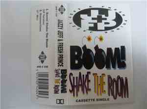 Jazzy Jeff & Fresh Prince - Boom! Shake The Room