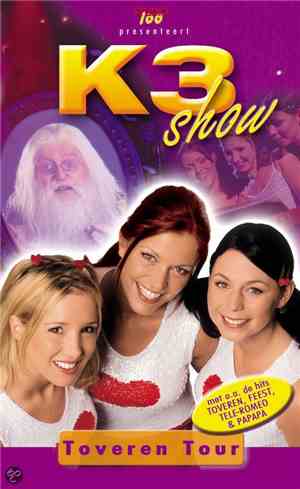 K3 - K3 Show - Toveren Tour