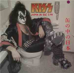 Kiss - Japan In The Can