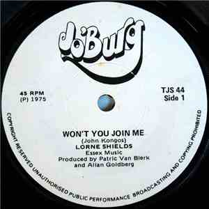 Lorne Shields - Won't You Join Me / Goodbye Is The Saddest Song