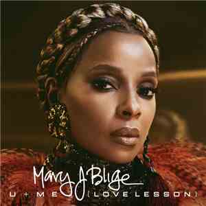 Mary J Blige - U + Me (Love Lesson)