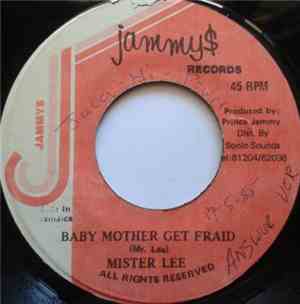 Mister Lee - Baby Mother Get Fraid