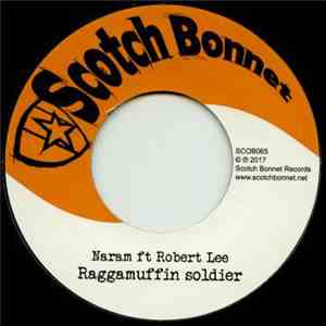 Naram Ft Robert Lee  - Raggamuffin Soldier