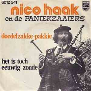 Nico Haak En De Paniekzaaiers - Doedelzakke-Pakkie