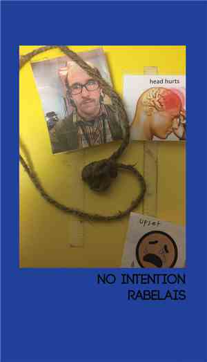No Intention  - Rabelais