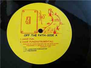 Off The Path - Have Fun / Time Ticks On