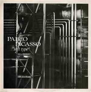 Pablo Picasso  - Soft Type
