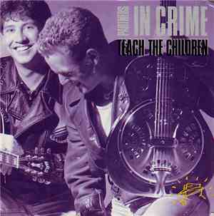 Partners In Crime - Teach The Children