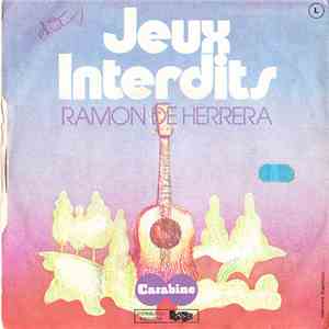 Ramon De Herrera - Jeux Interdits