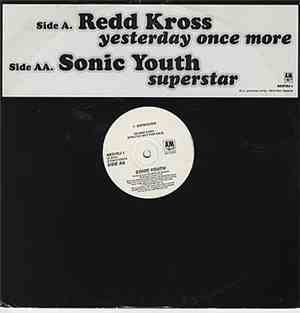 Redd Kross / Sonic Youth - Yesterday Once More / Superstar