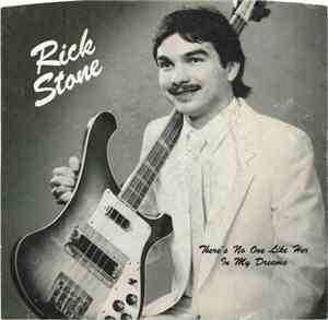 Rick Stone  - There's No One Like Her