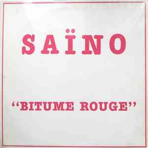 Saïno - Bitume Rouge