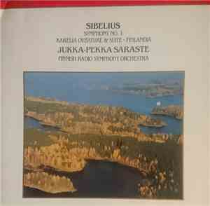 Sibelius - Symphony No. 1 / Karelia Overture & Suite / Finlandia
