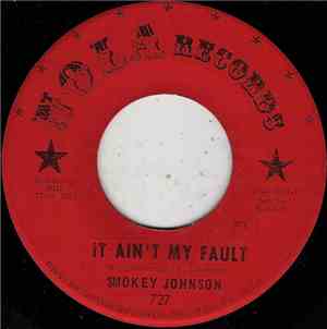 Smokey Johnson - It Ain't My Fault Pt. 1 / Dirty Red