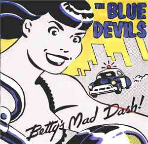 The Blue Devils - Betty's Mad Dash