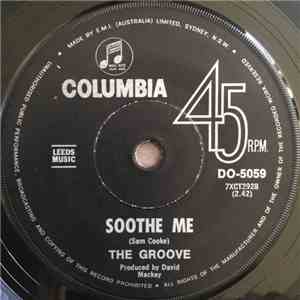 The Groove  - Soothe Me