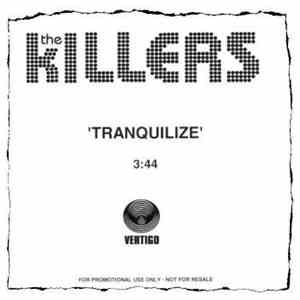 The Killers - Tranquilize