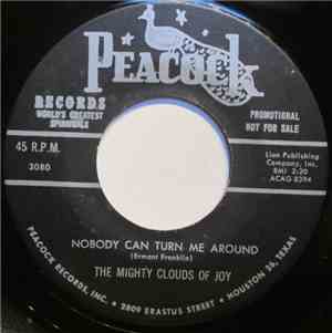The Mighty Clouds Of Joy - Nobody Can Turn Me Around / Touch Me Lord