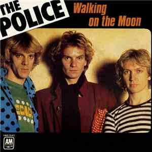 The Police - Walking On The Moon
