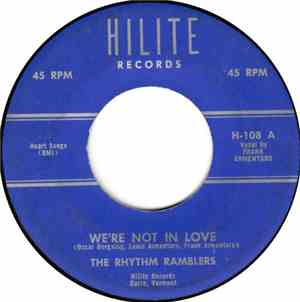 The Rhythm Ramblers  - We're Not In Love / I Saw You Crying