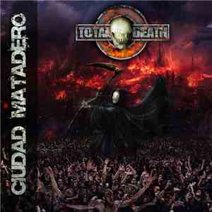 Total Death  - Ciudad Matadero