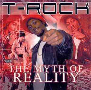 T-Rock - The Myth Of Reality