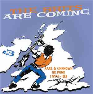 Various - The Brits Are Coming #3 - Rare & Unknown UK Punk 1977-'83