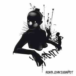 Adam John - Sugarbot