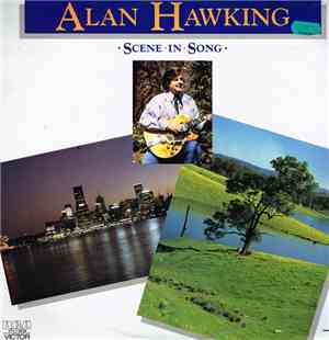Alan Hawking - Scene In Song